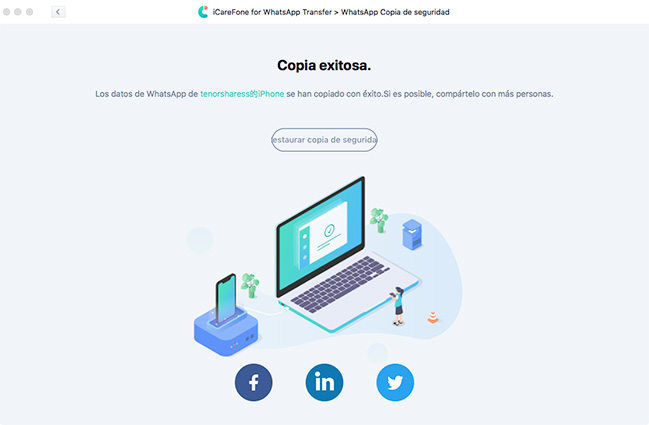 restaurar copia de seguridad de whatsapp por icarefone transferencia de whatsapp exitosamente