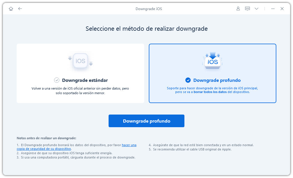 select deep downgrade option