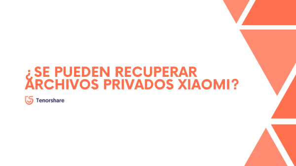 0365 recuperar archivos privados xiaomi